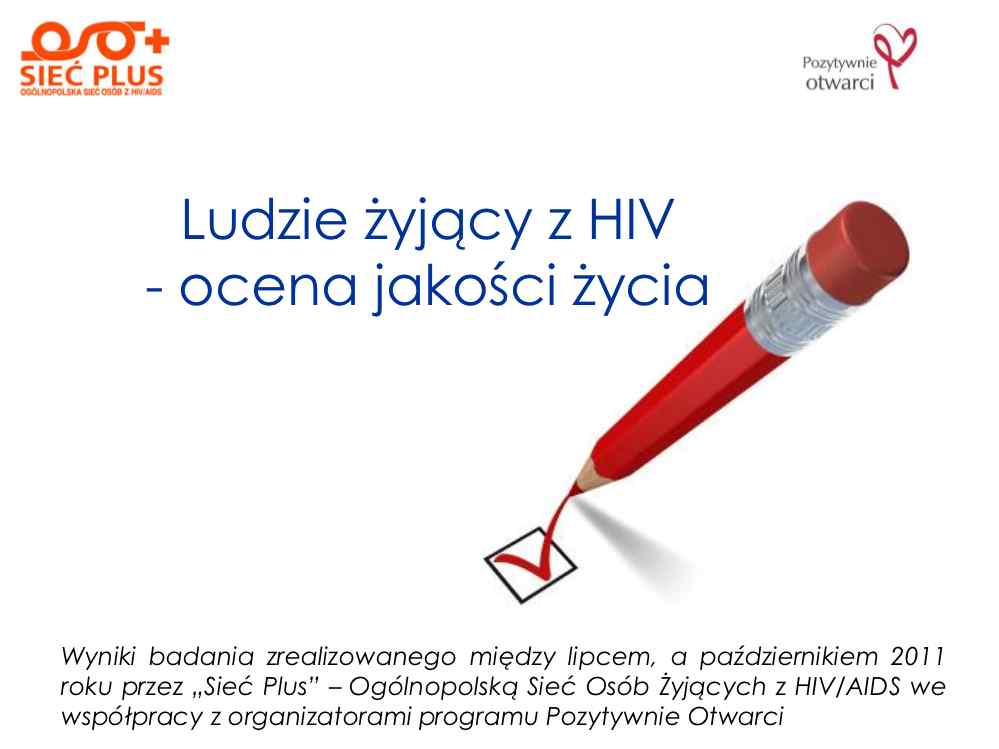 Jakość życia z HIV – oceny i opinie pacjentów
