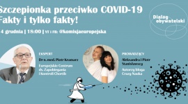 SZCZEPIONKA PRZECIW COVID-19: FAKTY I TYLKO FAKTY Zdrowie, BIZNES - Na pytania o szczepionki podczas Dialogu Obywatelskiego online (14 grudnia, godz. 18:00) odpowie dr n. med. Piotr Kramarz, ekspert Europejskiego Centrum ds. Zapobiegania i Kontroli Chorób (ECDC) – wspierającej państwa UE w walce z chorobami zakaźnymi.